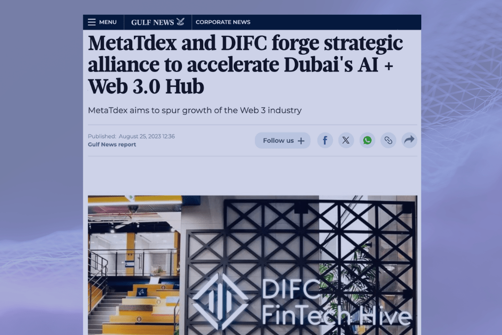 MetaTdex and DIFC partnership â€“ AI and Web 3.0 hub in Dubai